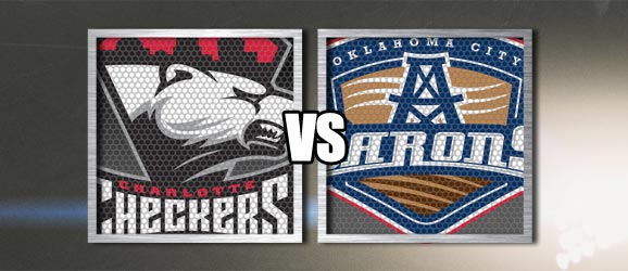 Charlotte Checkers Oklahoma City Barons